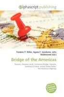Frederic P. Miller (U. A.) | Bridge Of The Americas | Taschenbuch | Englisch