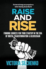 Raise and Rise Funding Sources - Paperback - GOOD