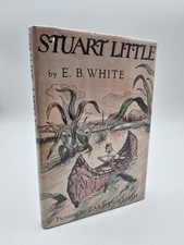 Stuart Little by E.B White, 1st Edition, 1st Printing, HC, Facsimile DJ
