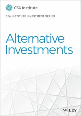 Alternative Investments by Cfa Institute: New