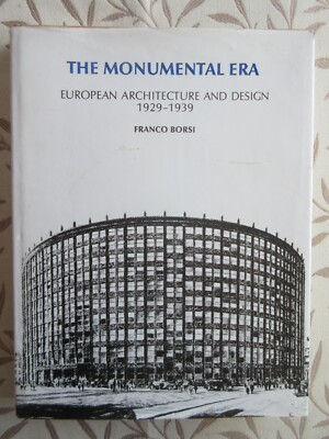 THE MONUMENTAL ERA フランコ・ボルシ著 THE MONUMENTAL ERA フランコ