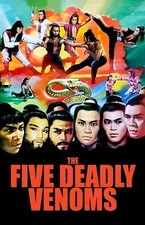 Five Deadly Venoms 1978 Shaw Brothers Movie Poster Wall Art Made in USA