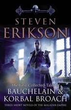 The First Collected Tales of Bauchelain and Korbal ...  (Mass Market Paperback)