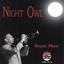 Bryan Shaw Night Owl (CD)