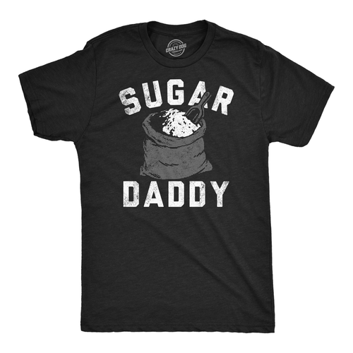 Mens Funny T Shirts Sugar Daddy Sarcastic Graphic Novelty Tee For Men ...