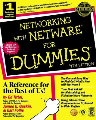 Networking With NetWare? For Dummies? - paperback Tittel, Ed|Follis, Earl|Ga...