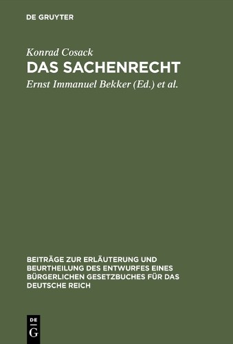 Konrad Cosack Das Sachenrecht (Hardback)
