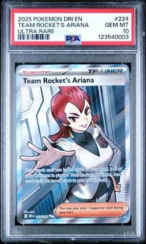 2025 POKEMON DRI EN-DESTINED RIVALS ULTRA RARE #224 TEAM ROCKET'S ARIANA PSA 10
