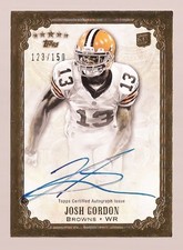 2012 JOSH GORDON Topps Five Star Autograph Rookie Auto RC /150
