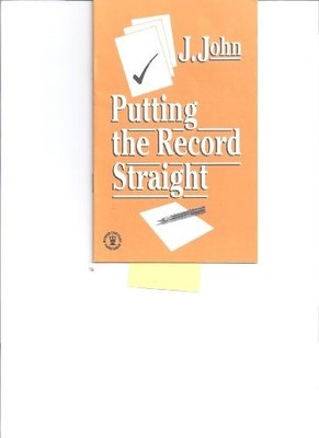 Putting the Record Straight, John, J., Very Good Book