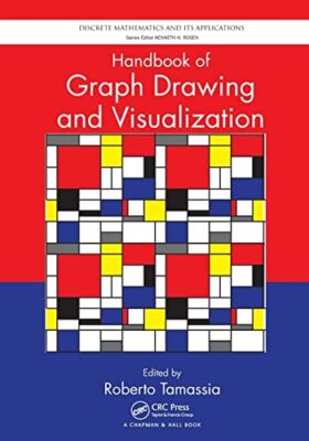 Handbook of Graph Drawing and Visualization Roberto Tamassia New Book