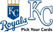 You Pick Your Cards - Kansas City Royals Team - MLB Baseball Card Selection B