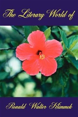 Literary World of Ronald Walter Klimmek, Paperback by Klimmek, Ronald Walter,...