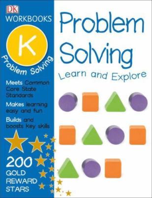 DK Workbooks: Problem Solving - Learn and Explore (Paperback, 2016)