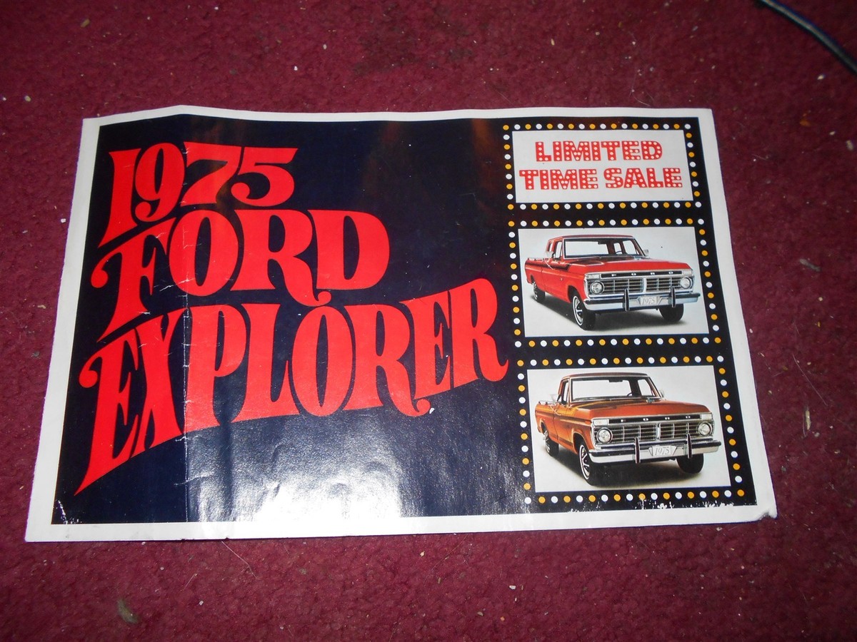 1975 FORD EXPLORER PACKAGE F-SERIES F100 F250 PICKUP TRUCKS SALES