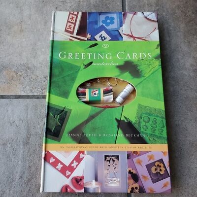 Greeting Cards Masterclass An Inspirational Guide DIY How to Arts Craft Gift NEW