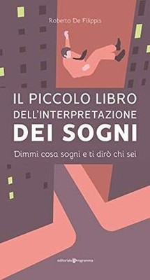 De Filippis Roberto - Il Piccolo Libro DellInterpr... | Buch | Zustand sehr gut