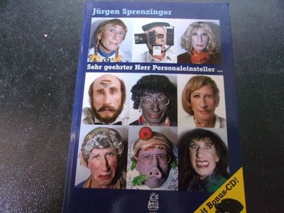Sehr geehrter Herr Personaleinsteller..., Jürgen Sprenzinger, mit CD