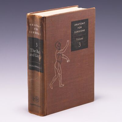 The Back and Limbs (Anatomy for Surgeons) by W. Henry by W. Henry ...