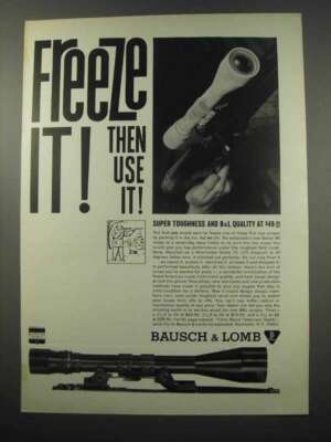 1965 Bausch & Lomb Scopes Ad - Freeze It!