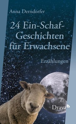 24 Ein-Schaf-Geschichten für Erwachsene Anna Derndorfer