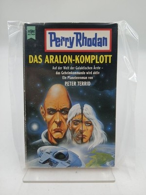 Das Aralon-Komplott auf der Welt der galaktischen Ärzte - das Geheimkommando wir