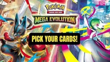 Mega Evolution - Choose Your Card - Reverse/Holo/EX