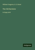 William Congreve (U. A.) | The Old Bachelor | Taschenbuch | Englisch (2025)