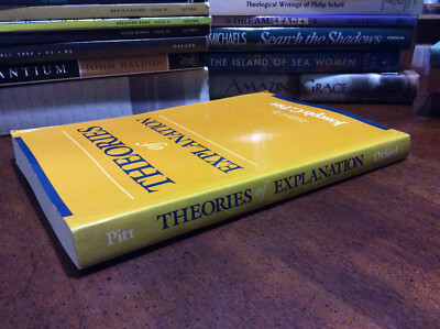 Theories of Explanation by Joseph C. Pitt (1988, Trade Paperback Theories of Explanation by Joseph C. Pitt (1988, Trade Paperback