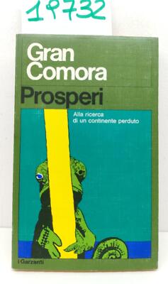 Prosperi Gran Comora I Garzanti Erstausgabe 1971