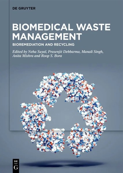 Biomedical Waste Management | Bioremediation And Recycling | Neha Suyal (U. A.)-image