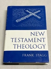 New Testament Theology Frank Stagg