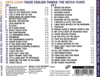 ARTIE SHAW - THESE FOOLISH THINGS: THE DECCA YEARS NEW CD