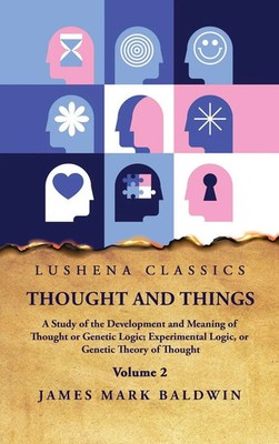 James Mark Baldwin | Thought and Things Volume 2 | Buch | Englisch (2023)