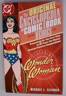 Encyclopedia of Comic Book Heroes: Wonder Woman - VOL 02 Fleisher, Michael L. un