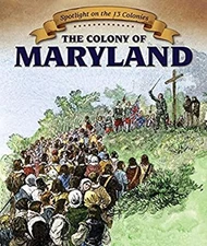 The Colony of Maryland Hardcover Cecily Jobes