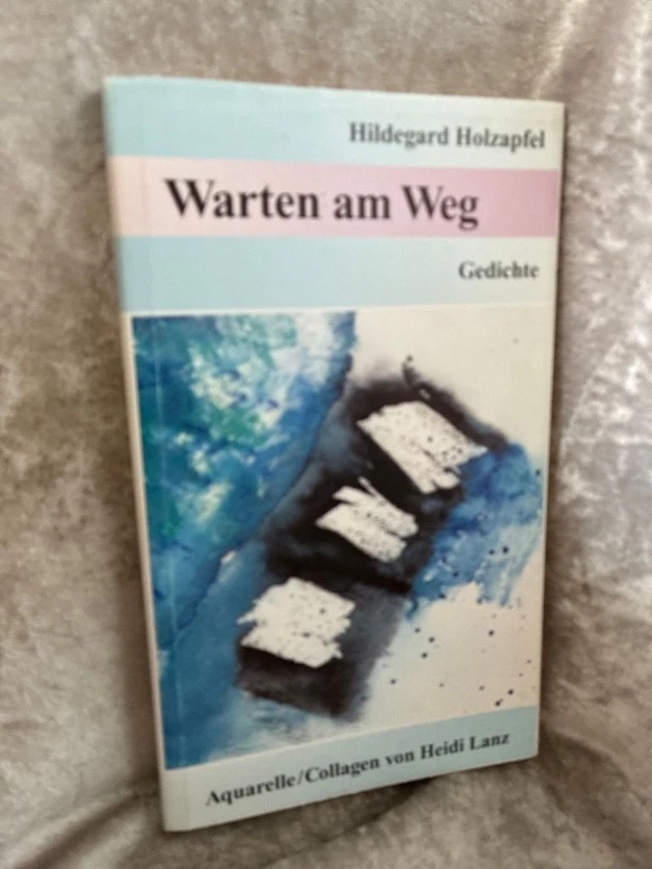 Warten am Weg Hildegard, Holzapfel und Lanz Heidi: - Bild 1 von 1