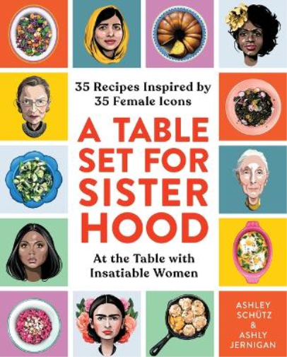 Ashly Jernigan Ashley Sch�tz A Table Set for Sisterhood (Copertina rigida)