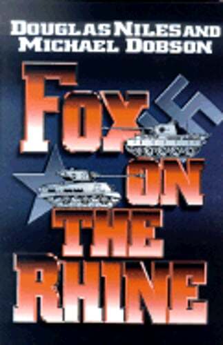 Fox on the Rhine by Douglas Niles: Used