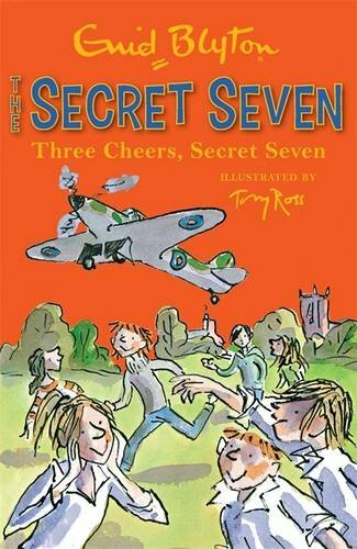 8: Three Cheers, Secret Seven By Enid Blyton