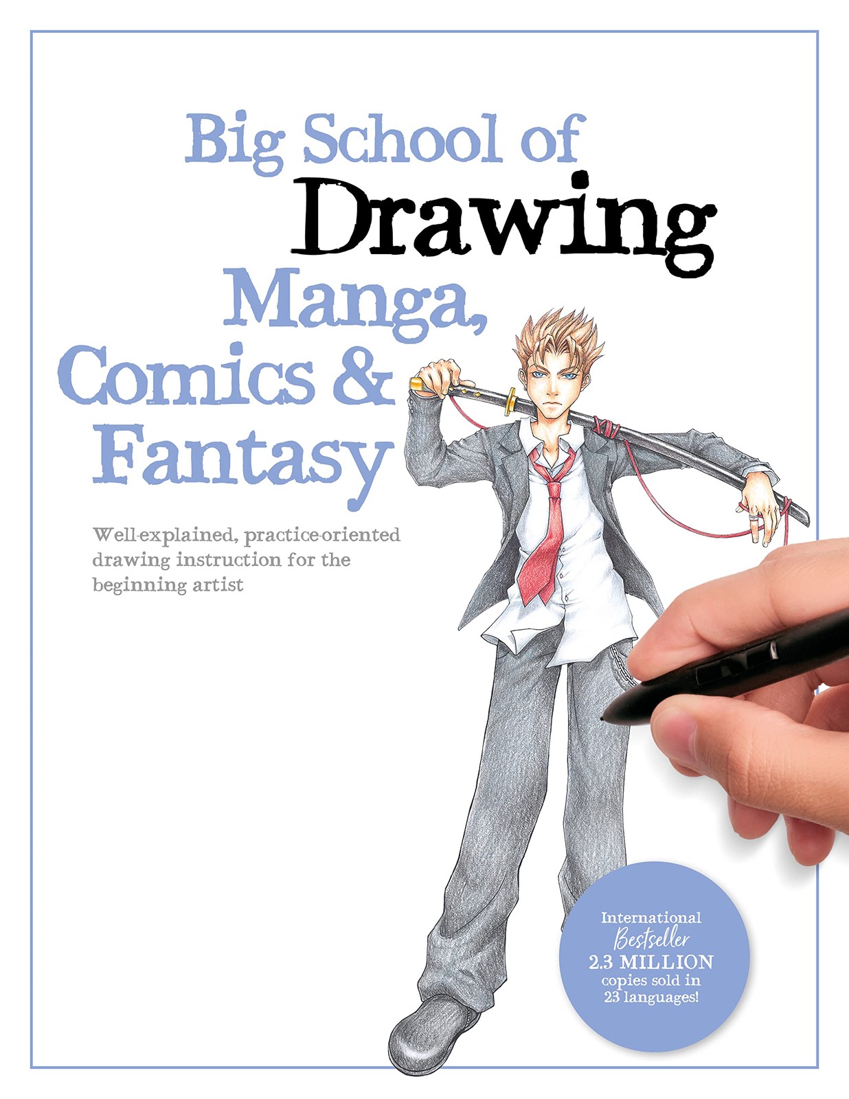 Walter Foster Publishing Big School Of Drawing Manga, Comics & Fantasy: Well-Explained, Practice-Oriented Drawing Instruction For The Beginning Artist (3) - Image 8