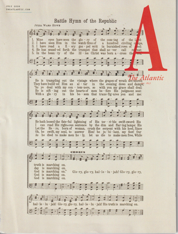 THE ATLANTIC, (HIS TRUTH IS MARCHING ON) JULY 2026 MAGAZINE, NEW