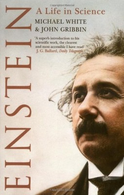 Einstein: A Life IN Science Taschenbuch John, Weiß, Michael Gribb