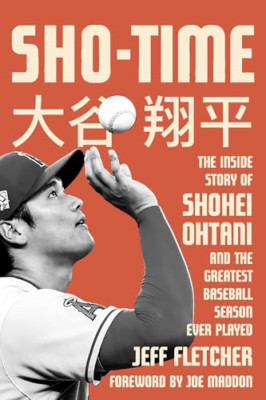 Sho-Time: The Insider Story of Shohei Ohtani and the Gre - Taschenbuch NEU Fletcher