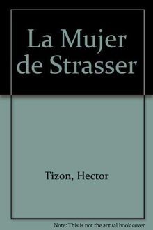 La Mujer de Strasser | Buch | Zustand gut