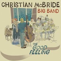 Christian Mcbride Bi - Good Feeling - Vinyl Record - F600Z