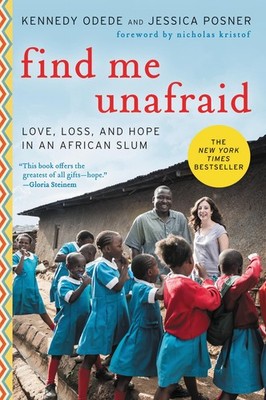 FIND ME UNAFRAID - paperback Odede, Kennedy
