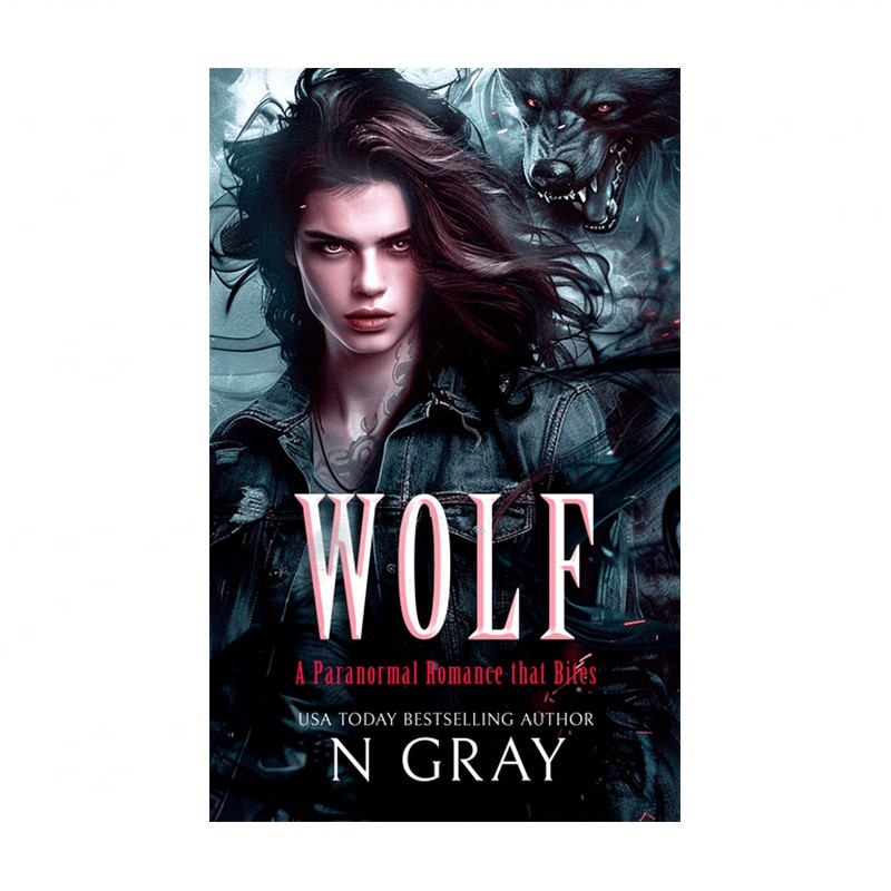 Wolf: A Paranormal Romance That Bites!