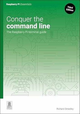 Conquer the command line: The Raspberry - Paperback, by Smedley Richard - New h