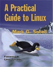 A Practical Guide to Linux - Paperback, by Sobell Mark G. - Acceptable